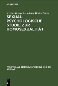 Produktbild: Sexualpsychologische Studie zur Homosexualit&auml;t