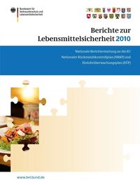 Bild vom Artikel Berichte zur Lebensmittelsicherheit 2010 vom Autor Saskia Dombrowski