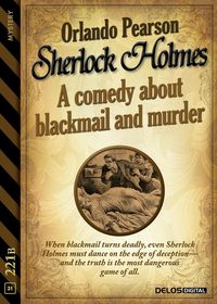Produktbild: Sherlock Holmes - A Comedy about Blackmail and Murder