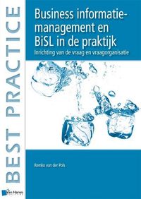 Produktbild: Pols, R: Business Informatiemanagement en BiSL in de Praktij