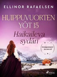 Produktbild: Haikaileva syd&auml;n - Huippuvuorten y&ouml;t 15