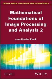 Produktbild: Mathematical Foundations of Image Processing and Analysis 2