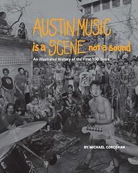 Produktbild: Austin Music Is a Scene Not a Sound