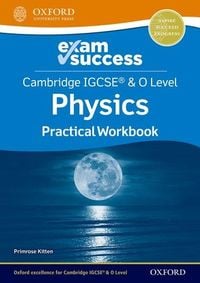 Produktbild: Cambridge IGCSE&reg; & O Level Physics: Exam Success Practical Workbook
