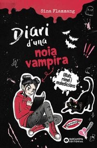 Produktbild: Diari d'una noia vampira. Ullals, r&iacute;mel i malediccions