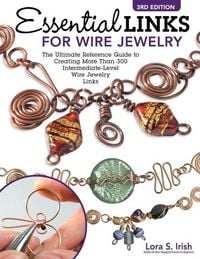 Produktbild: Essential Links for Wire Jewelry, 3rd Edition