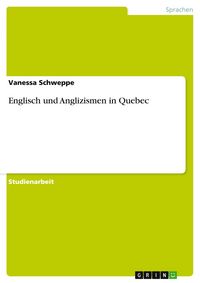 Produktbild: Englisch und Anglizismen in Quebec