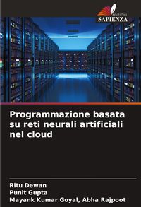 Produktbild: Programmazione basata su reti neurali artificiali nel cloud