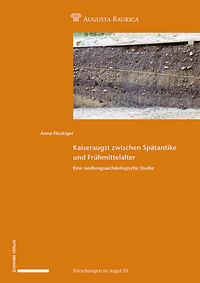 Produktbild: Kaiseraugst zwischen Sp&auml;tantike und Fr&uuml;hmittelalter