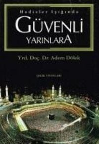 Produktbild: Hadisler Isiginda G&uuml;venli Yarinlara