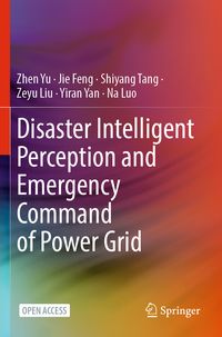 Produktbild: Disaster Intelligent Perception and Emergency Command of Power Grid