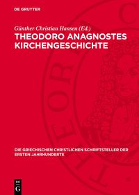 Produktbild: Theodoro Anagnostes Kirchengeschichte