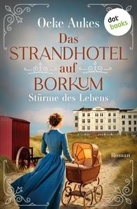 Produktbild: Das Strandhotel auf Borkum - St&uuml;rme des Lebens (Nur bei uns!)