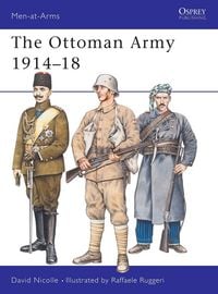 Produktbild: The Ottoman Army 1914-18