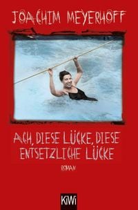 Produktbild: Ach, diese L&uuml;cke, diese entsetzliche L&uuml;cke
