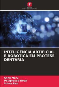 Produktbild: INTELIG&Ecirc;NCIA ARTIFICIAL E ROB&Oacute;TICA EM PR&Oacute;TESE DENT&Aacute;RIA