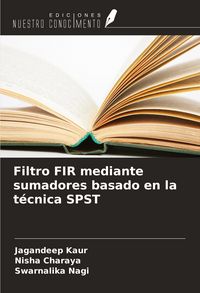 Produktbild: Filtro FIR mediante sumadores basado en la t&eacute;cnica SPST