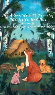 Produktbild: The Adventures of Frenchy the Little Red Fox and his Friends Volume 2