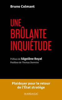 Produktbild: Une br&ucirc;lante inqui&eacute;tude