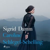 Produktbild: Caroline Schlegel-Schelling