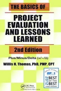 Produktbild: Thomas, W: The Basics of Project Evaluation and Lessons Lear