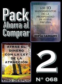Produktbild: Pack Ahorra al Comprar 2 (N&ordm; 068): Atrae el dinero con la ley de la atracci&oacute;n & Los 10 Mandamientos de la Prosperidad de Steve Pavlina