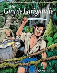 Produktbild: Mit Guy de Larigaudie
