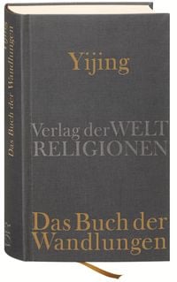 Produktbild: Yijing - Das Buch der Wandlungen