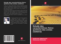 Produktbild: Estudo das caracter&iacute;sticas f&iacute;sico-qu&iacute;micas das areias costeiras