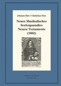 Produktbild: Neues Musikalisches Seelenparadies Neuen Testaments (1662)
