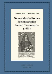 Produktbild: Neues Musikalisches Seelenparadies Neuen Testaments (1662)
