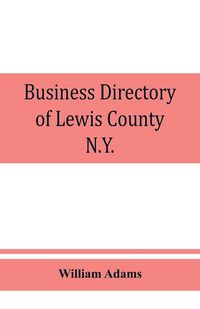 Produktbild: Business directory of Lewis County, N.Y.