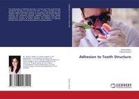 Produktbild: Adhesion to Tooth Structure