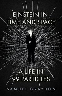 Bild vom Artikel Einstein in Time and Space vom Autor Samuel Graydon