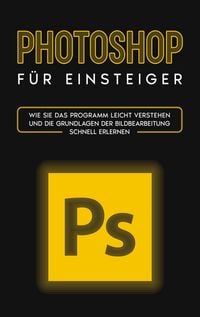 Produktbild: Photoshop f&uuml;r Einsteiger