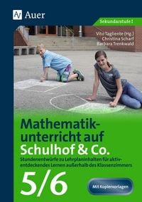 Produktbild: Mathematikunterricht auf dem Schulhof Klasse 5/6