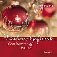 Produktbild: Weihnachtsfreude - Gott kommt zu uns