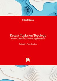 Produktbild: Recent Topics on Topology - From Classical to Modern Applications