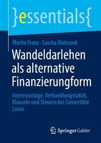 Produktbild: Wandeldarlehen als alternative Finanzierungform
