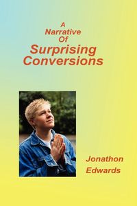 Produktbild: Narrative of Suprising Conversions