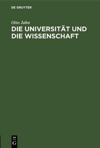 Produktbild: Die Universit&auml;t und die Wissenschaft