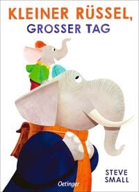 Produktbild: Kleiner R&uuml;ssel, gro&szlig;er Tag