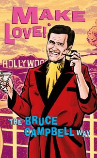 Produktbild: Campbell, B: Make Love!*