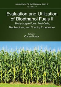 Produktbild: Evaluation and Utilization of Bioethanol Fuels. II.