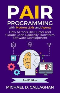 Produktbild: Pair Programming With Modern LLMs and Agents
