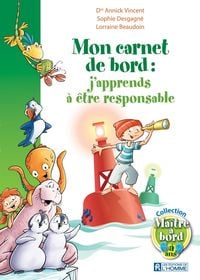 Produktbild: Mon carnet de bord: j'apprends &agrave; &ecirc;tre responsable