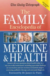 Produktbild: Daily Telegraph Family Encyclopedia of Medicine and Health