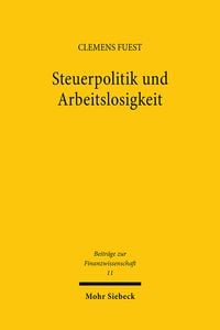 Produktbild: Steuerpolitik und Arbeitslosigkeit