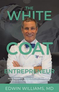 Produktbild: The White Coat Entrepreneur