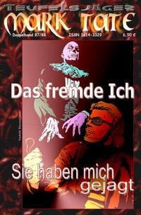 Produktbild: TEUFELSJ&Auml;GER MARK TATE / TEUFELSJ&Auml;GER Mark Tate 087-088: Das fremde Ich